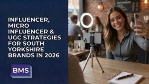 Learn how South Yorkshire businesses can use micro influencers, user-generated content and employee advocacy to build trust and drive growth in 2026.